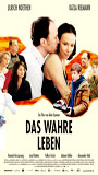 Das wahre Leben 2007 película escenas de desnudos