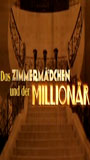 Das Zimmermädchen und der Millionär 2004 película escenas de desnudos