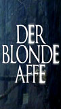 Der blonde Affe 1999 película escenas de desnudos