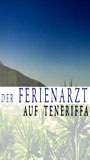 Der Ferienarzt - Auf Teneriffa 2005 película escenas de desnudos