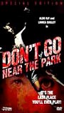 Don't Go Near the Park 1979 película escenas de desnudos