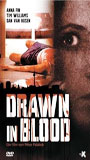 Drawn in Blood 2006 película escenas de desnudos