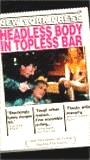 Headless Body in Topless Bar 1995 película escenas de desnudos
