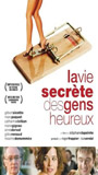 La Vie secrète des gens heureux 2006 película escenas de desnudos