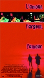 L'Amour, l'argent, l'amour 2000 película escenas de desnudos