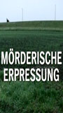 Mörderische Erpressung 2006 película escenas de desnudos