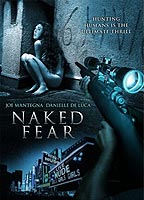 Naked Fear 2007 película escenas de desnudos