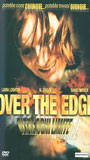 Over The Edge 2004 película escenas de desnudos