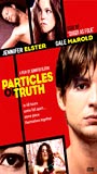 Particles of Truth (2003) Escenas Nudistas