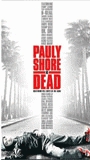 Pauly Shore Is Dead escenas nudistas