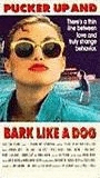 Pucker Up and Bark Like a Dog 1989 película escenas de desnudos