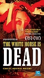 The White Horse Is Dead escenas nudistas