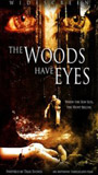 The Woods Have Eyes 2007 película escenas de desnudos