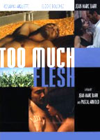 Too Much Flesh 2000 película escenas de desnudos