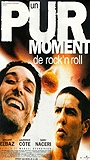 Un Pur moment de rock'n roll (1999) Escenas Nudistas