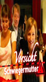 Vorsicht Schwiegermutter! 2005 película escenas de desnudos